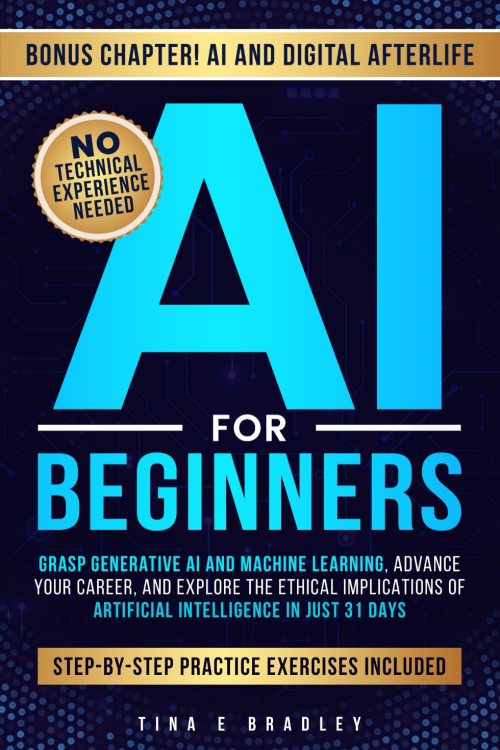 AI For Beginners - Grasp Generative AI and Machine Learning